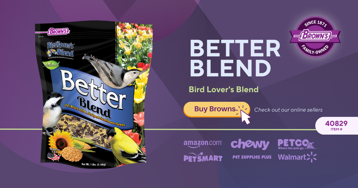 Brown s Pet Food Bird Lover s Blend Better Blend Premium Bird